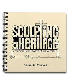 Sculpting a Heritage, Parent-Son Vol. 2